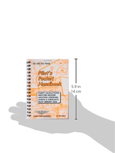 Pilot's Pocket Handbook: Flight Calculations, Weather Decoder, Aviation Acronyms