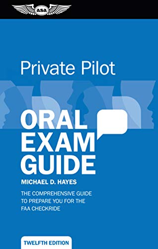 FAA checkride prep: Private Pilot Oral Exam Guide