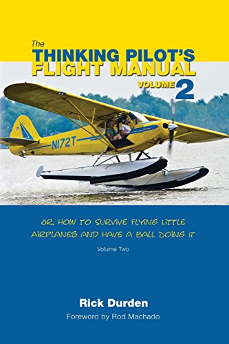 Pilot's Flight Manual Vol. 2: Survival & Enjoyment