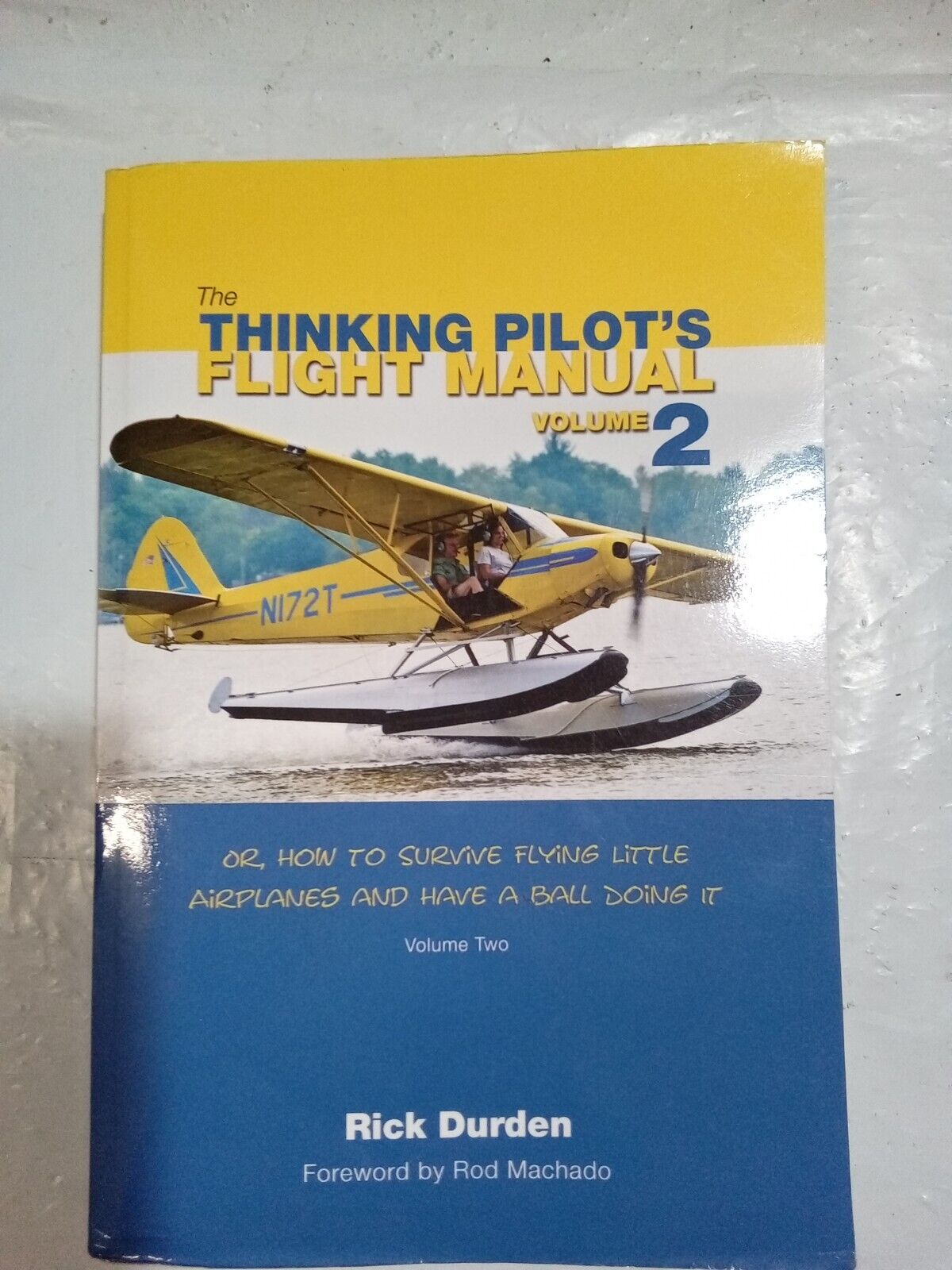 Pilot's Flight Manual Vol. 2: Survival & Enjoyment