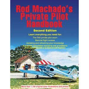 Pilot Handbook by Rod Machado - Second Edition