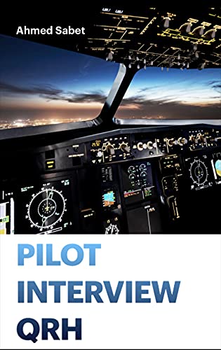 ATPL Question Summary: Pilot Interview QRH