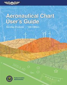 Aeronautical Chart User's Guide - FAA Handbooks