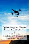 Drone Pilot's Essential Checklist and Field Guide