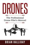 Drone Manual for Professional Pilots