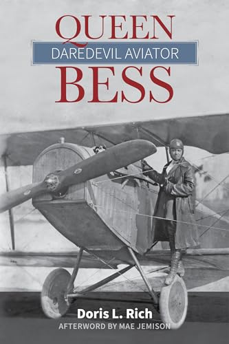 Daring Queen Bess: Aviator Extraordinaire