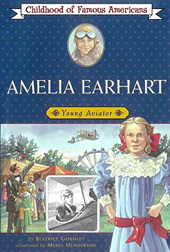 Amelia Earhart: Childhood of Famous Aviator