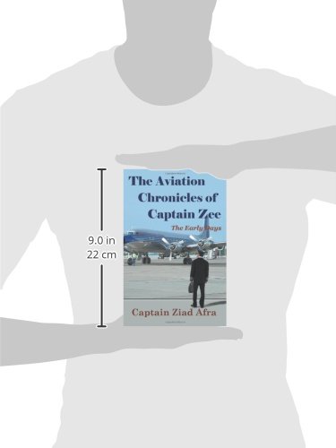 Captain Zee's Aviation Chronicles: Early Days