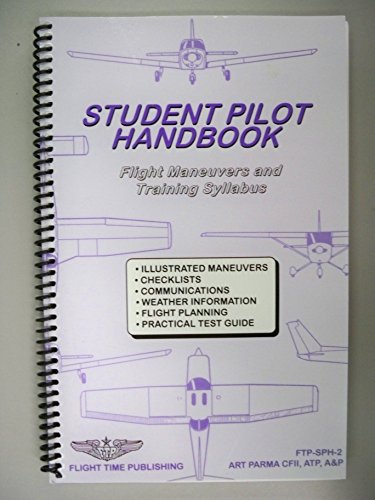 Aviation Student Handbook: Flight Operations & Maneuvers Manual