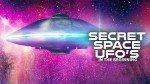 Cosmic Origins: Secret Space UFOs