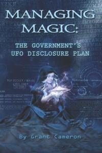 Government's UFO Disclosure Plan: Magic Management