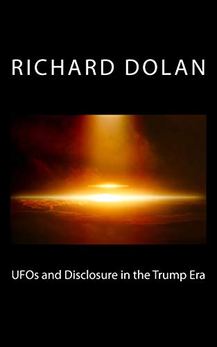 UFOs & Disclosure in Trump Era (Dolan Lecture)