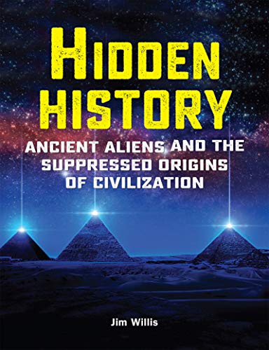 Ancient Aliens: Hidden History of Civilization