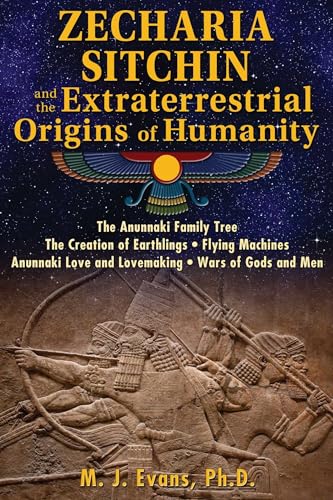Extraterrestrial Origins of Humanity by Zecharia Sitchin
