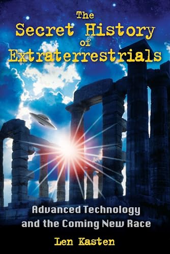 UFOs: Secret Extraterrestrial History, Advanced Technology