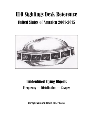 UFO Sightings USA 2001-2015 Desk Reference