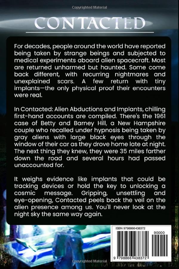 Alien Abductions and Implants: Contact Experiences