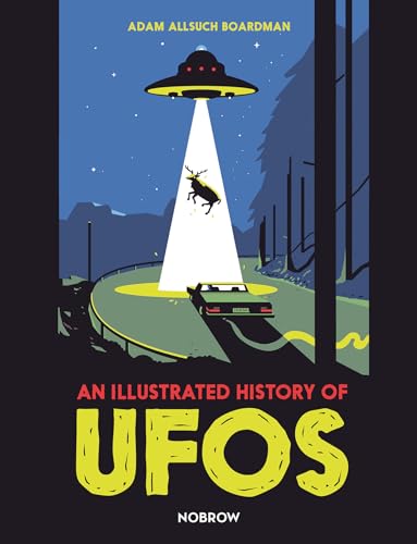 UFOs Illustrated: A Captivating Historical Journey
