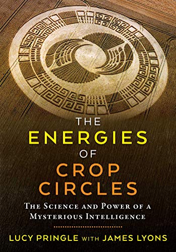 Mysterious Intelligence: Science & Power of Crop Circles