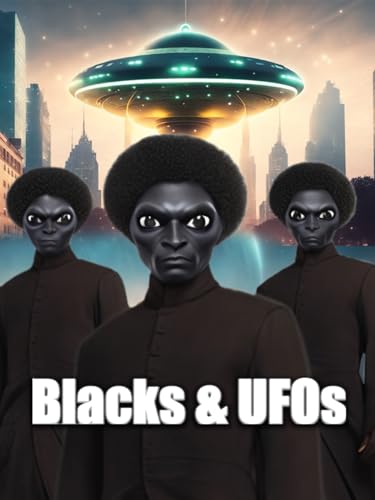 Black and Extraterrestrial Encounters