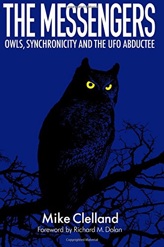 UFO Abductee: Owls, Synchronicity, and the Messengers