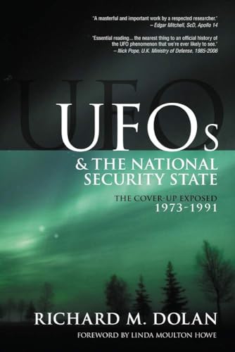 UFOs and National Security: Exposing the Cover-Up (1973-1991)