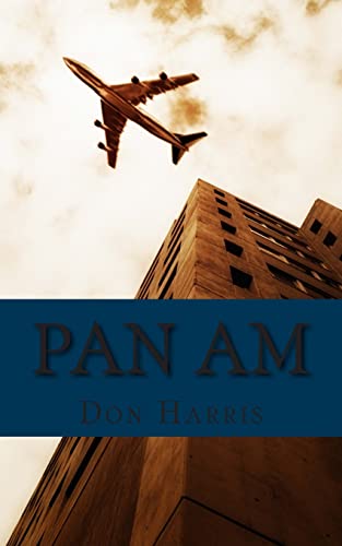 Pan Am: The Age-Defining Airline History
