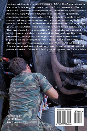 Caribou Airlines: USAF C-7A Operations in Vietnam Vol. 3