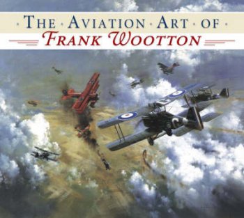 Frank Wootton: Aviation's Artistic Legacy