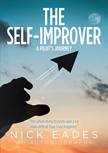 A Pilot's Journey: The Self-Improver in Aviation