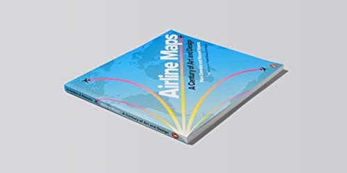 Airline Maps: A Century of Aviation Art