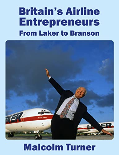 Revolutionizing British Aviation: Laker to Branson