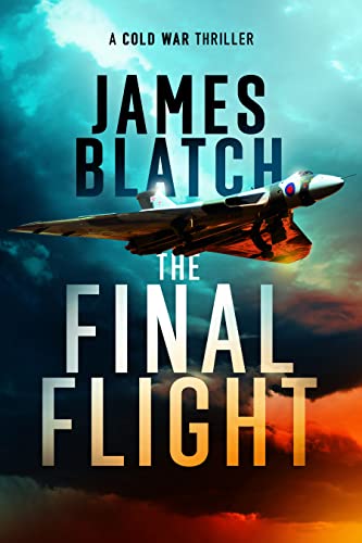 Cold War Thriller: The Final Flight of Aviation History