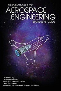 Aerospace Engineering Fundamentals: Beginner's Guide