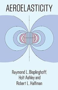 Aeroelasticity in Aeronautical Engineering - Dover Books