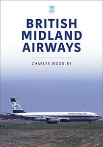 British Midland Airways - Airlines of Aviation History