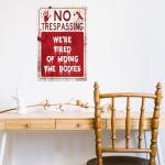 Ferillery Halloween Metal Tin Sign - No Trespassing