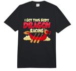 Dragon Boat Paddler I Paddle with Dragons Tee