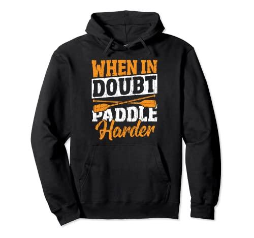 Dragon Boat Paddle Harder Pullover Hoodie