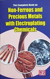 Electroplating Essentials: Non-Ferrous & Precious Metals