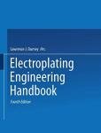 Graham's Electroplating Engineering Handbook, 4th Edition