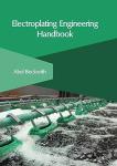 Electroplating Engineering Guidebook for Beginners