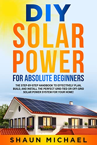 Beginner's Guide to Installing Solar Power