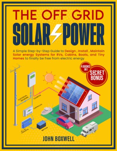 Off-Grid Solar Power Installation Guide with Bonus