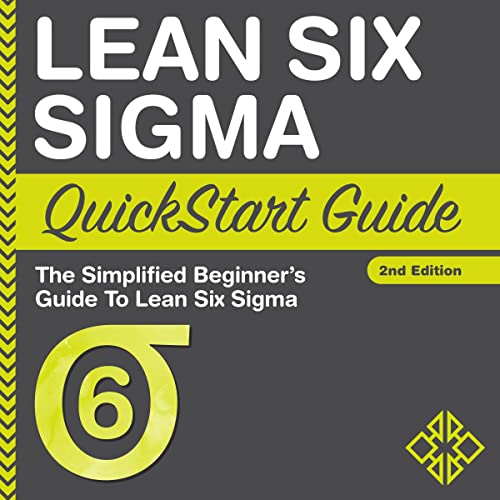 Beginner's QuickStart: Simplified Lean Six Sigma Training