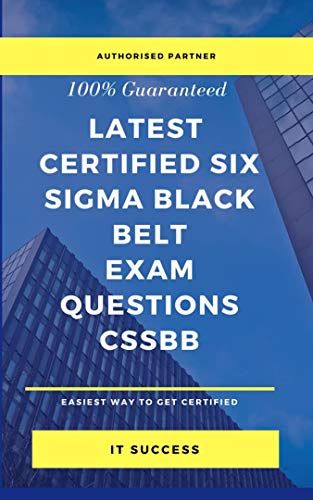 Certified Six Sigma Black Belt Exam Questions
