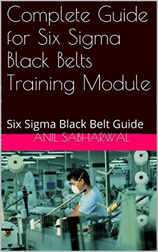 Six Sigma Black Belt Training: Complete Guide Module