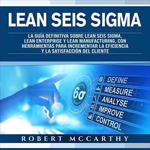 Ultimate Lean Six Sigma Training Guide (Smart Thinking)