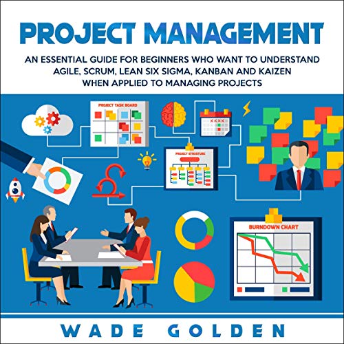 Beginner's Guide to Agile Project Management with Lean Six Sigma