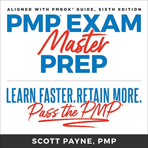 PMP Exam Master Prep: Enhanced Learning for PMP Success